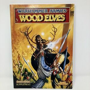 Vintage Warhammer Armies Wood Elves Book 4th/5th Edition Games Workshop